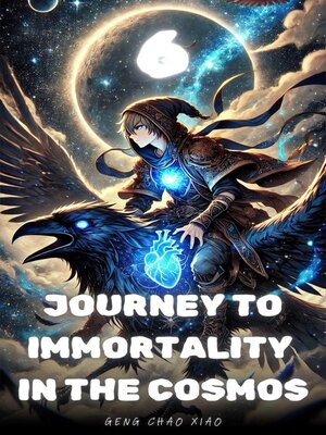 cover image of Journey to Immortality in the Cosmos